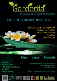 Gardenia - Les journées florales en Picardie. Du 11 au 12 octobre 2014 à Beauvais. Oise. 